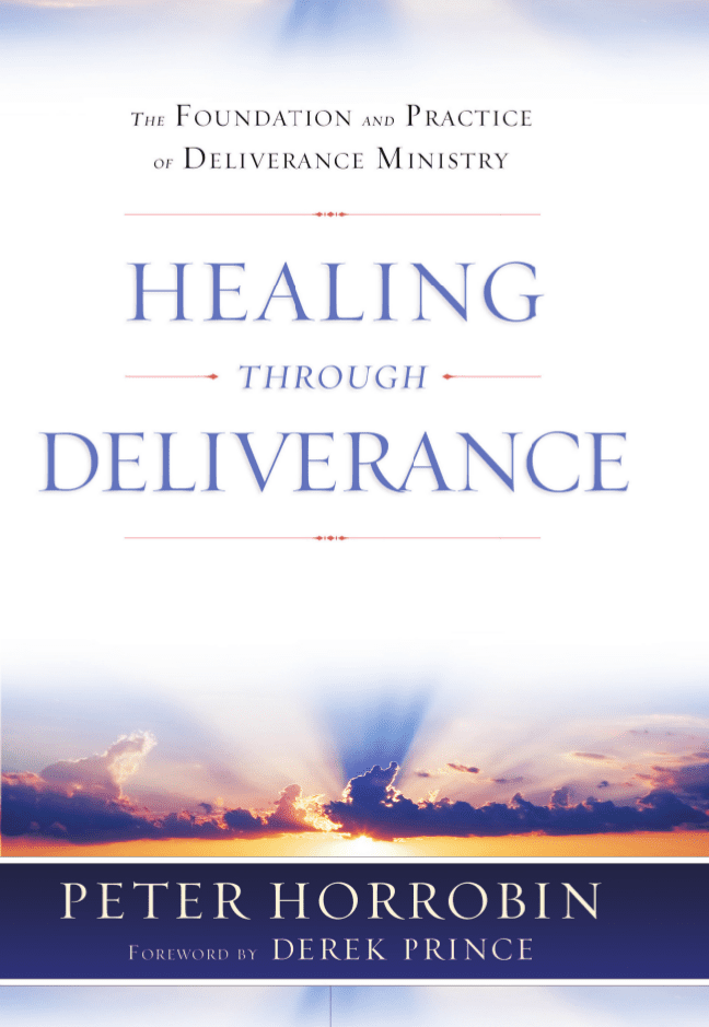 Healing Through Deliverance