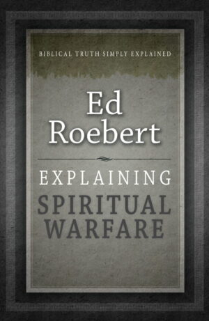 Explaining Spiritual Warfare